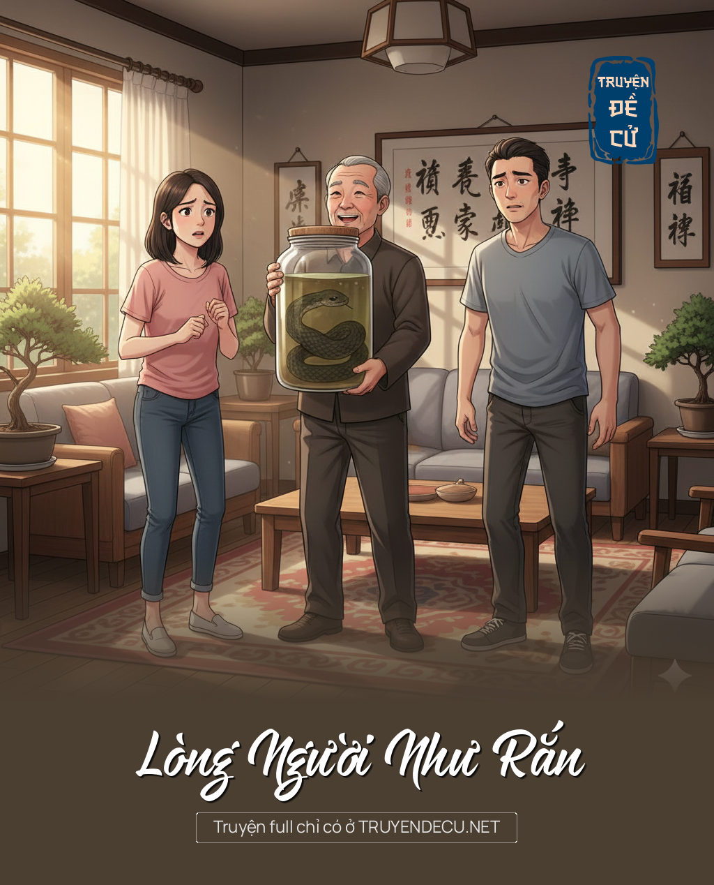 
                            Lòng Người Như Rắn