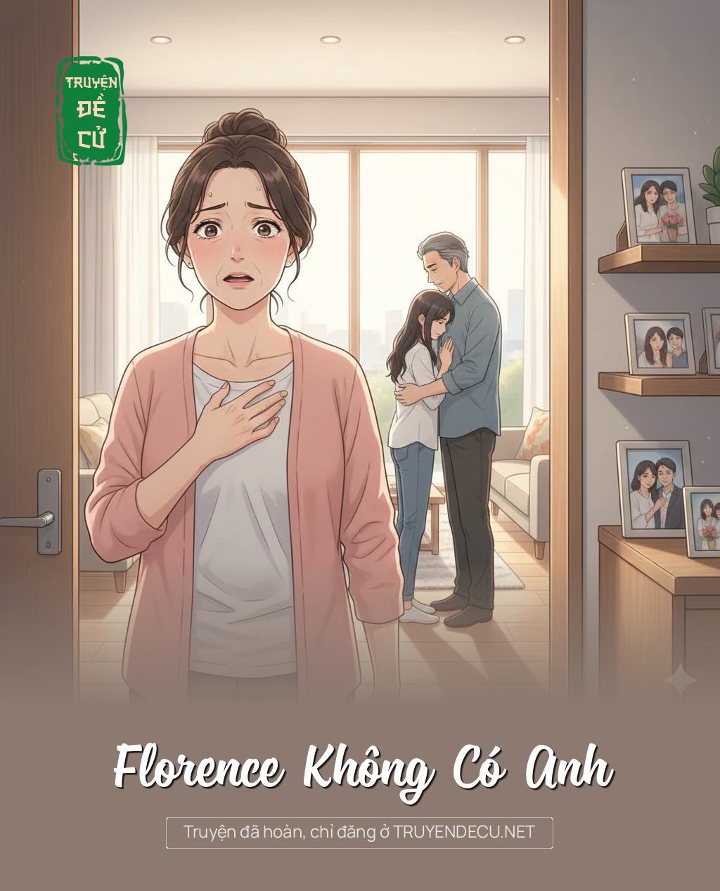 
                            Florence Không Có Anh