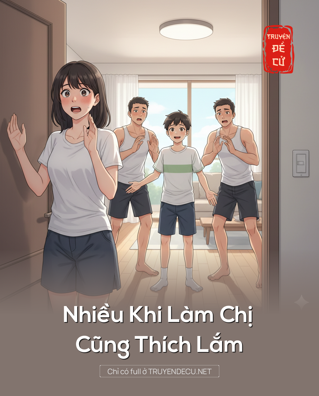 
                            Nhiều Khi Làm Chị Cũng Thích Lắm