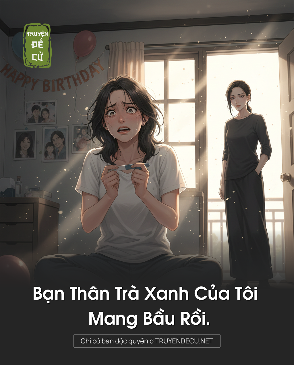 
                            Bạn Thân Trà Xanh Của Tôi Mang Bầu Rồi.