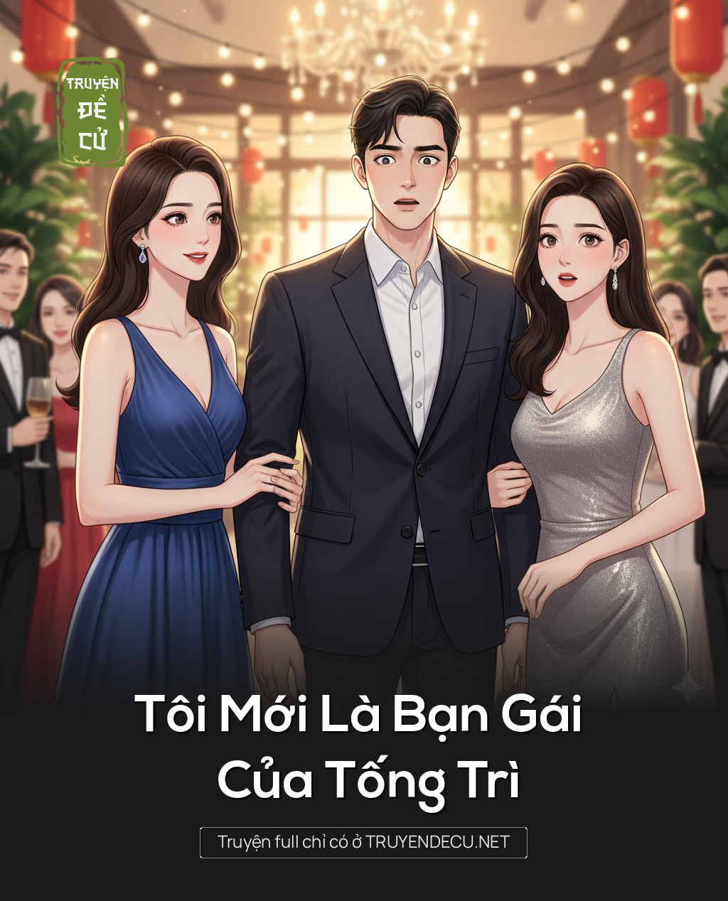 
                            Tôi Mới Là Bạn Gái Của Tống Trì