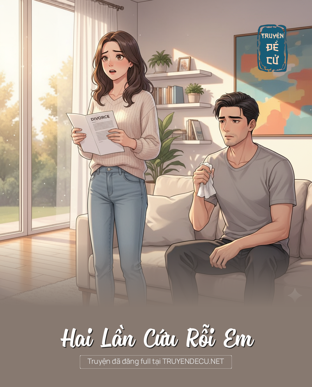 
                            Hai Lần Cứu Rỗi Em
