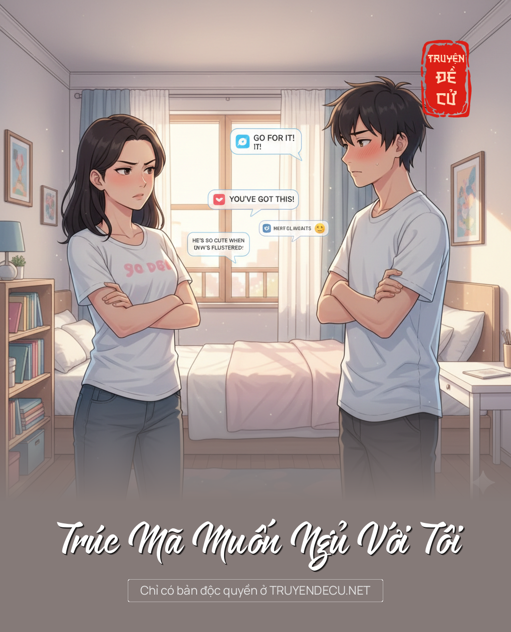 
                            Trúc Mã Muốn Ngủ Với Tôi