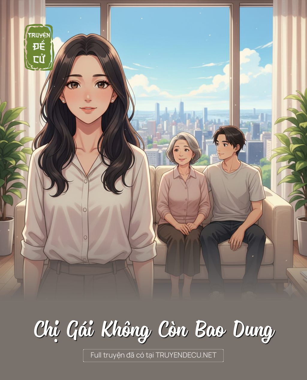 
                            Chị Gái Không Còn Bao Dung