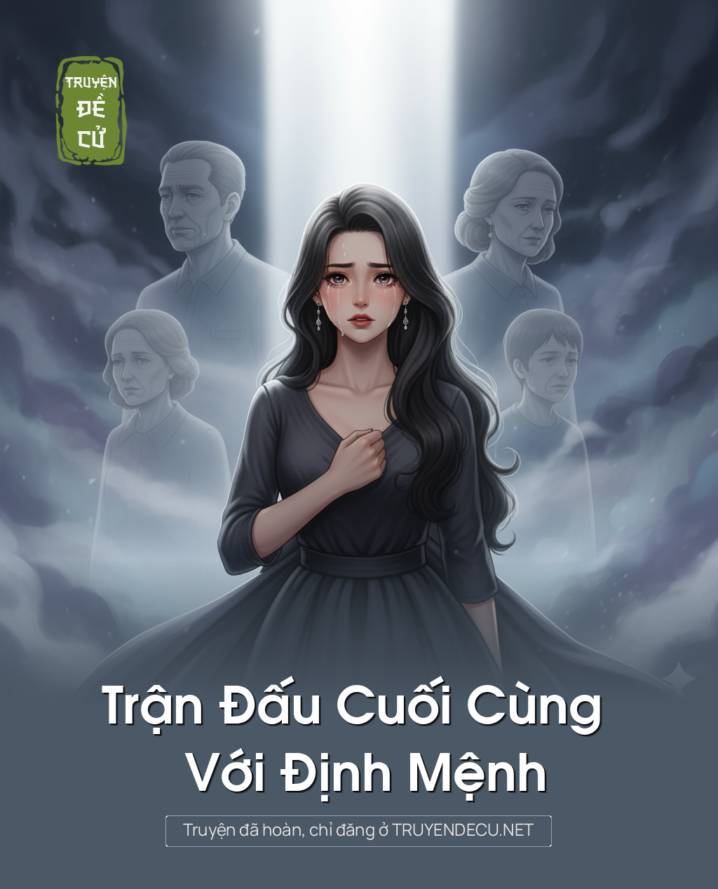 
                            Trận Đấu Cuối Cùng Với Định Mệnh
