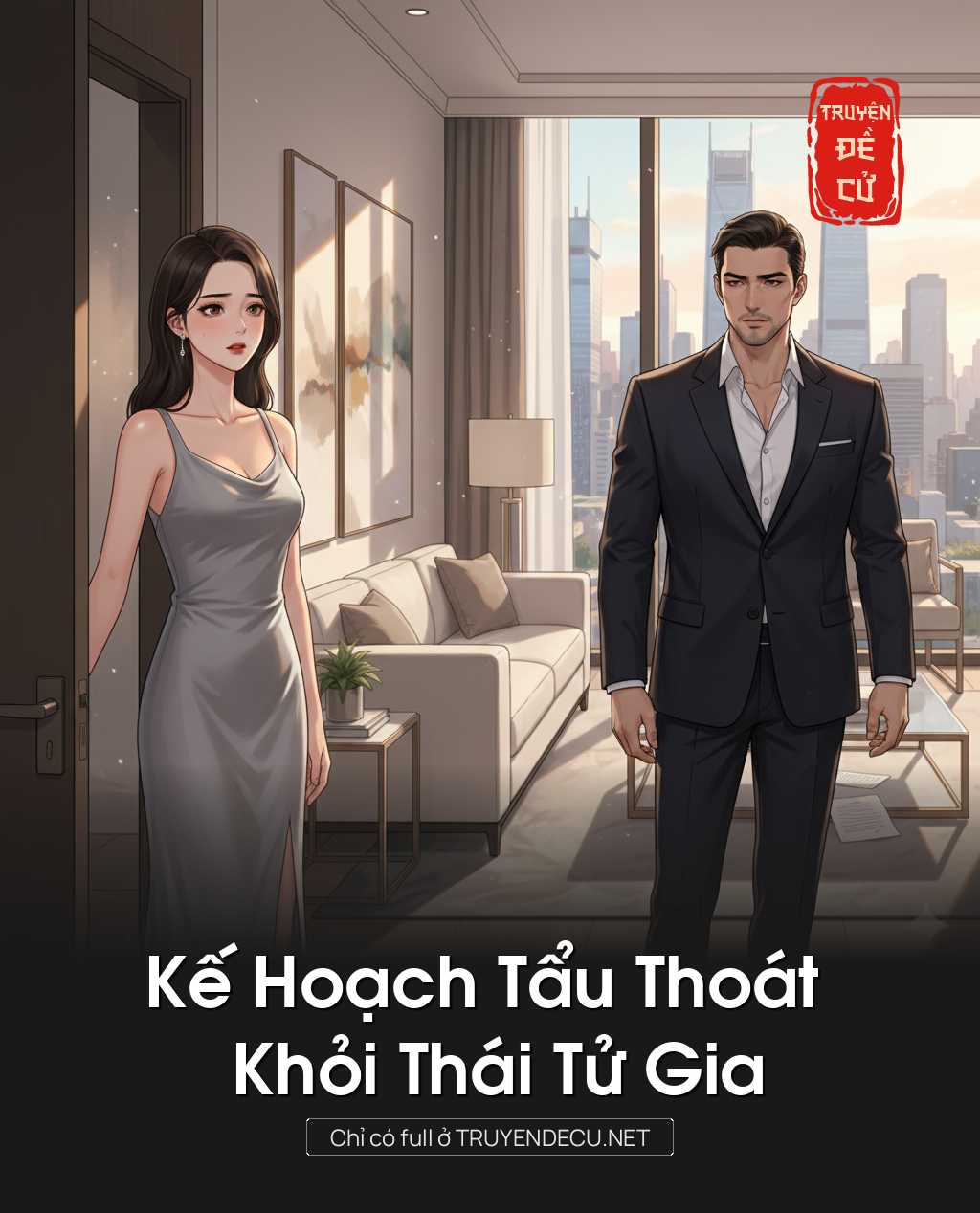 
                            Kế Hoạch Tẩu Thoát Khỏi Thái Tử Gia