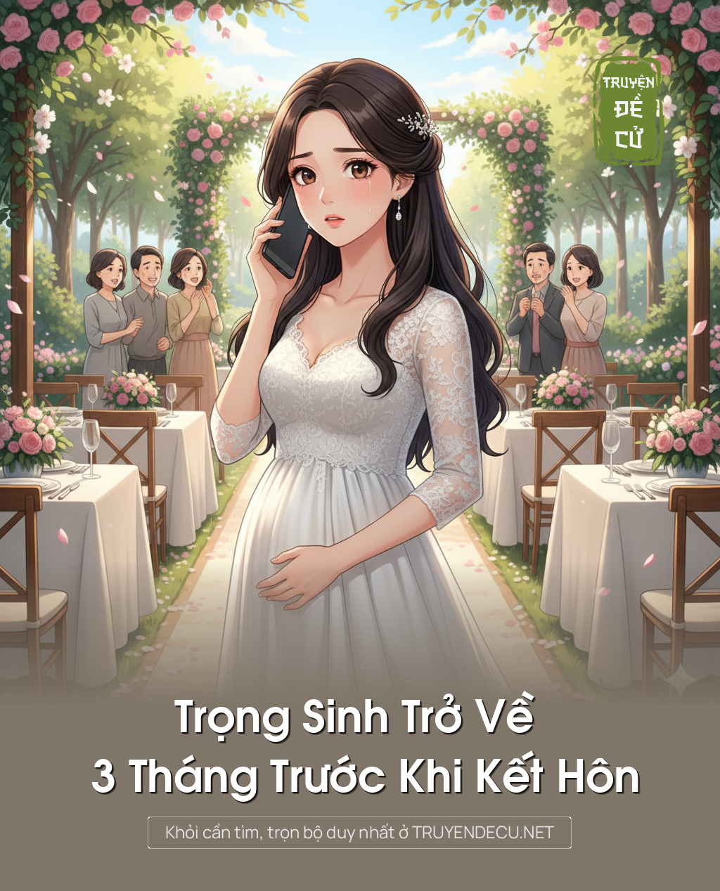 
                            Trọng Sinh Trở Về 3 Tháng Trước Khi Kết Hôn
