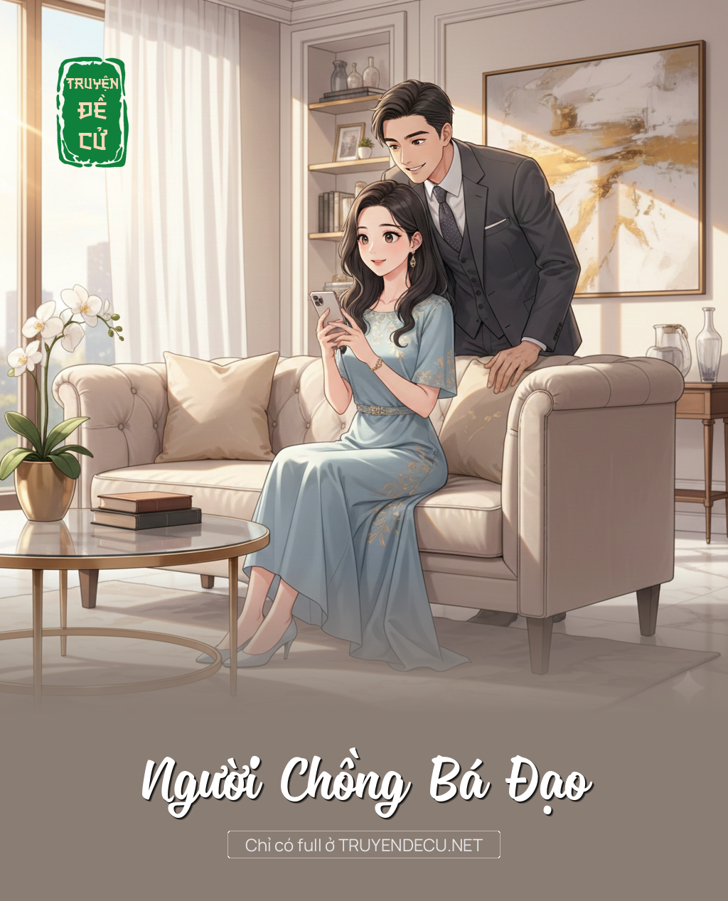 
                            Người Chồng Bá Đạo
