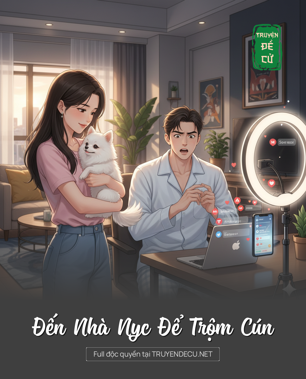 
                            Đến Nhà Nyc Để Trộm Cún