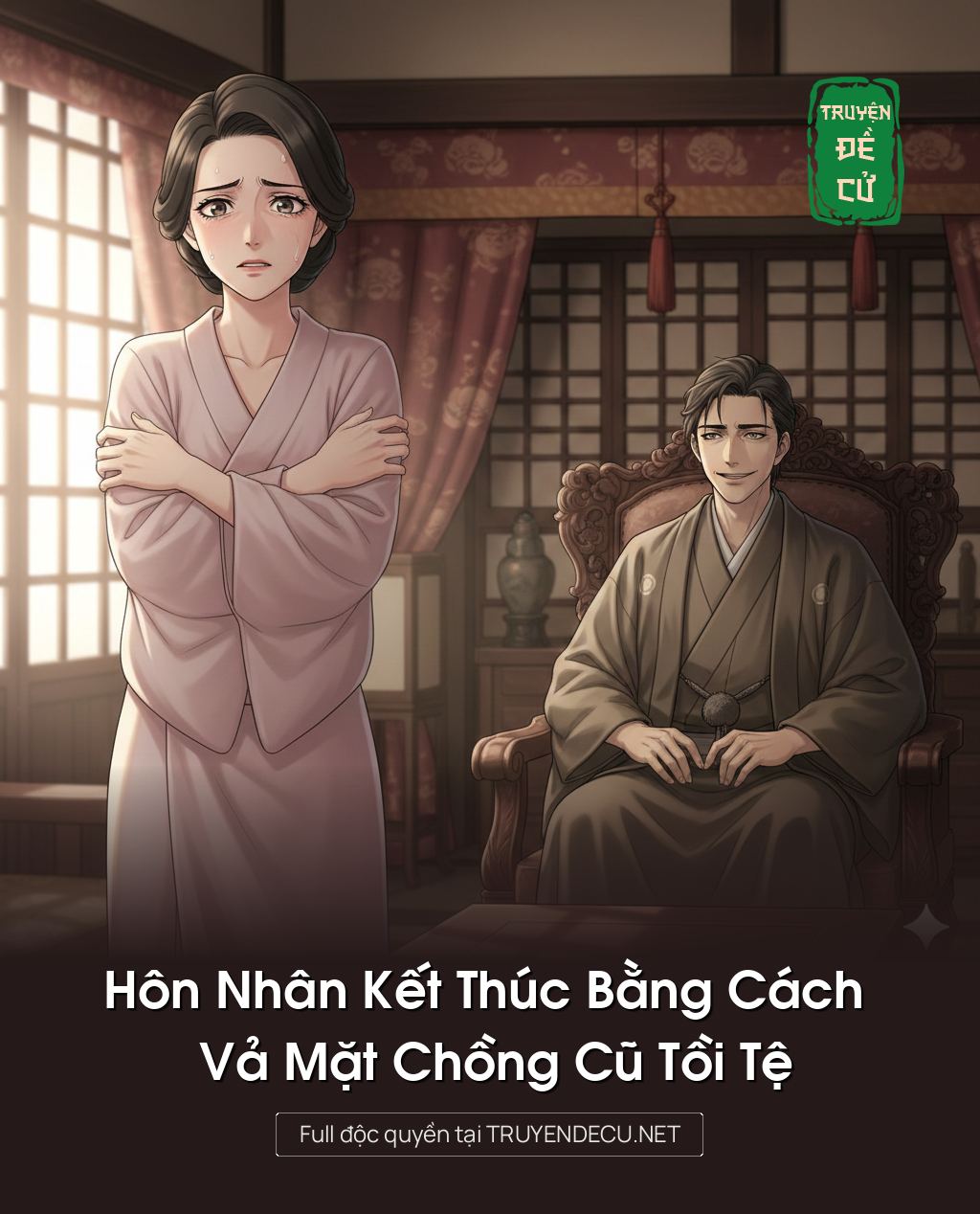 
                            Hôn Nhân Kết Thúc Bằng Cách Vả Mặt Chồng Cũ Tồi Tệ