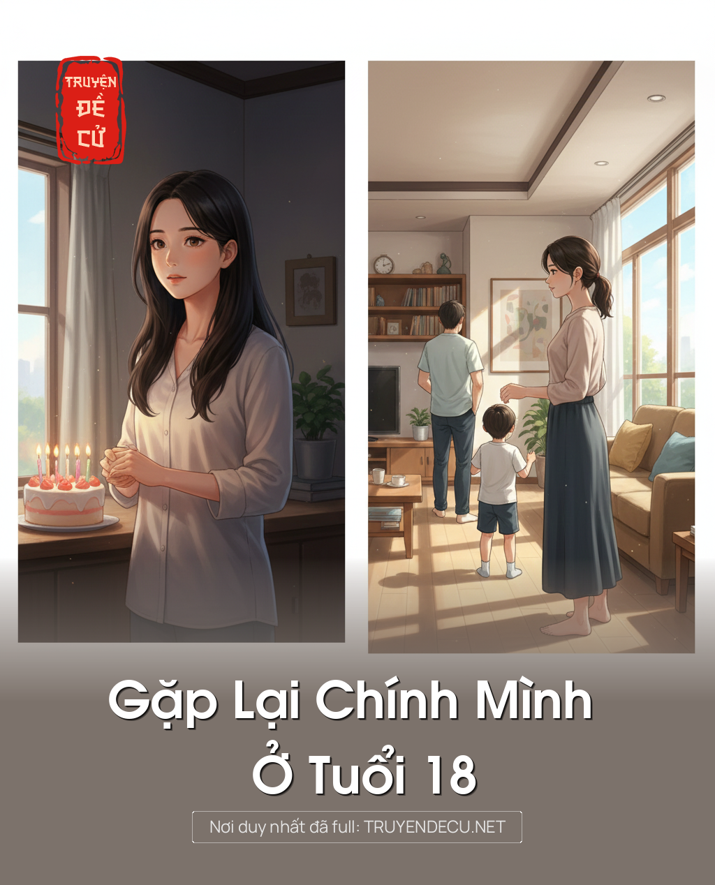 
                            Gặp Lại Chính Mình Ở Tuổi 18