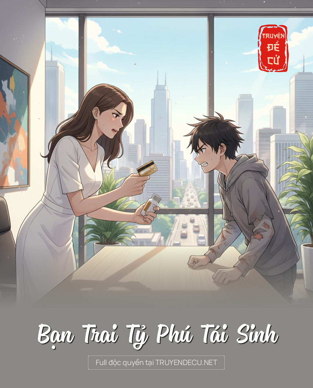 
                            Bạn Trai Tỷ Phú Tái Sinh