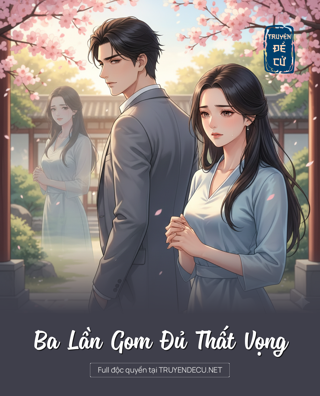 
                            Ba Lần Gom Đủ Thất Vọng