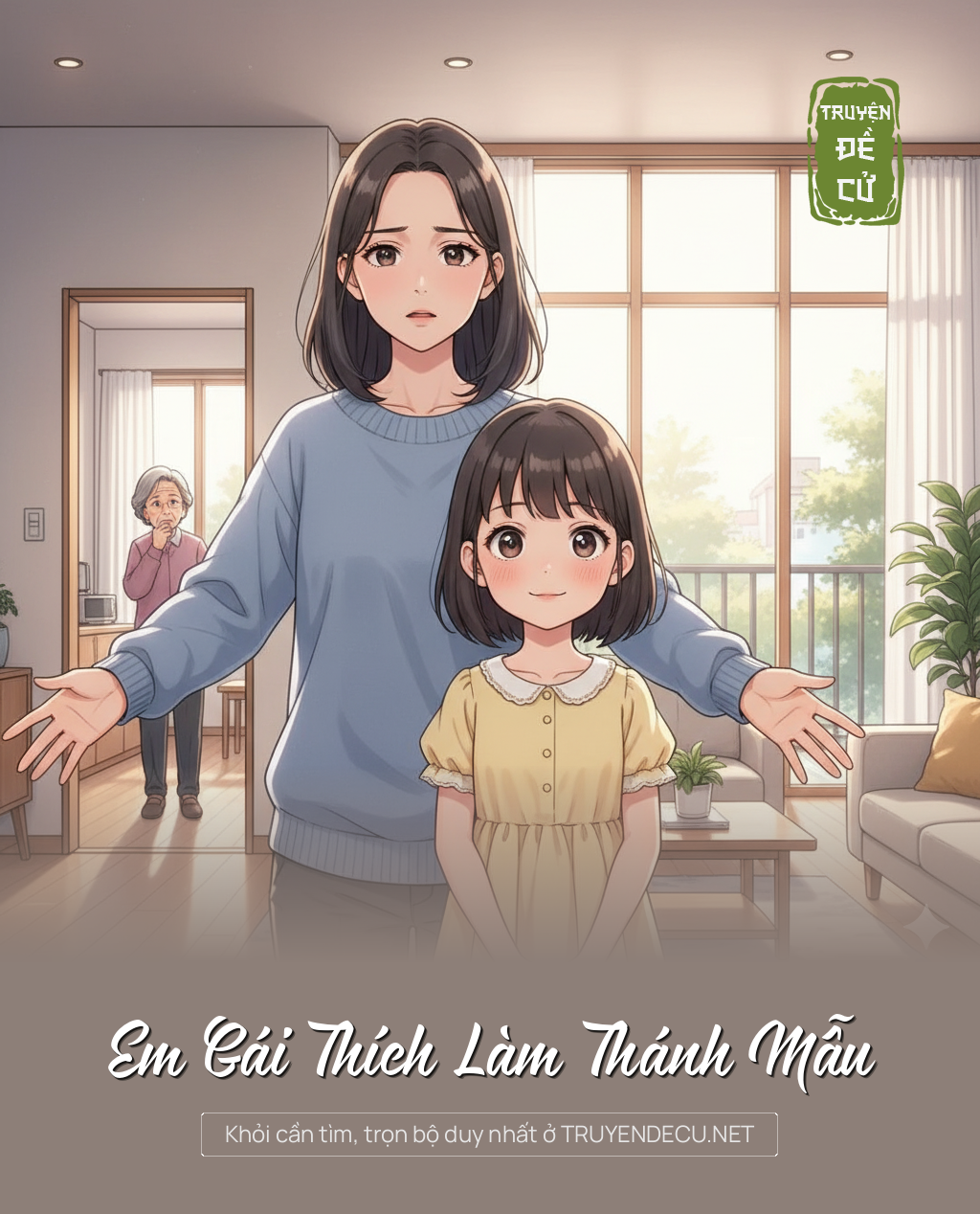 
                            Em Gái Thích Làm Thánh Mẫu
