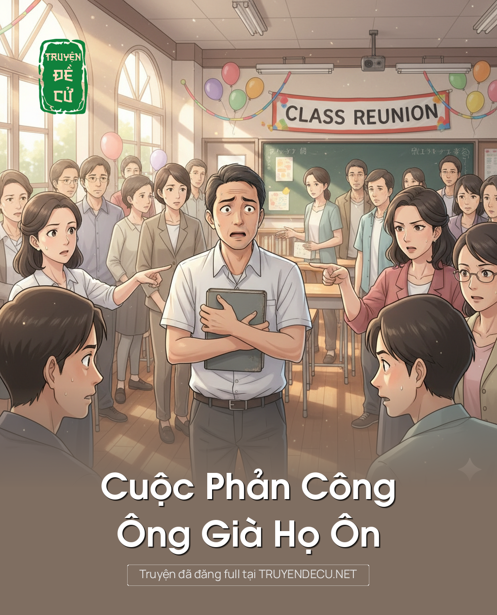 
                            Cuộc Phản Công Ông Già Họ Ôn
