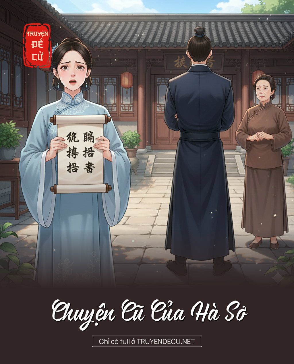 
                            Chuyện Cũ Của Hà Sơ