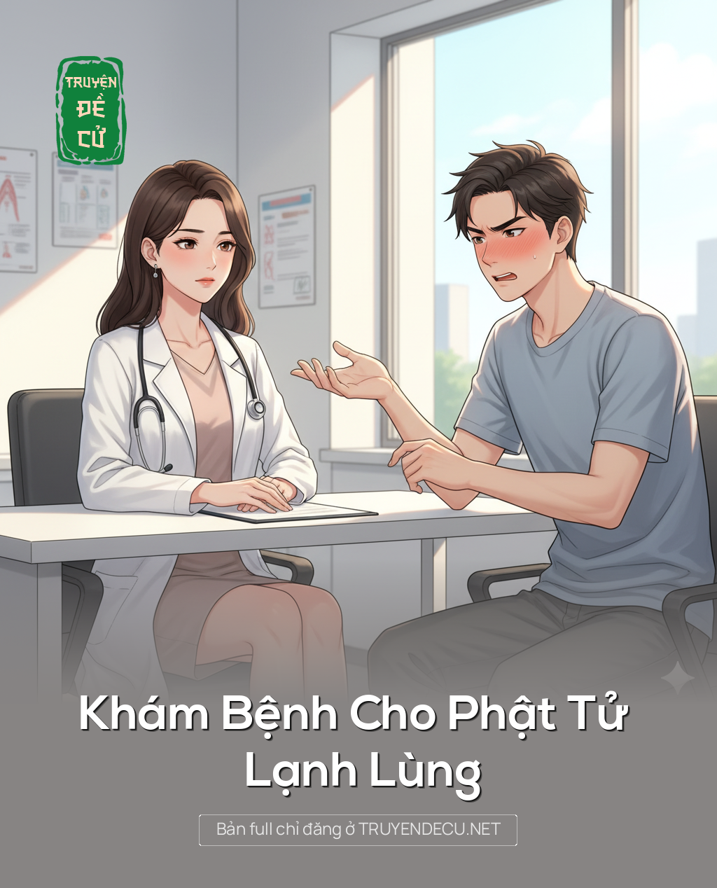 
                            Khám Bệnh Cho Phật Tử Lạnh Lùng