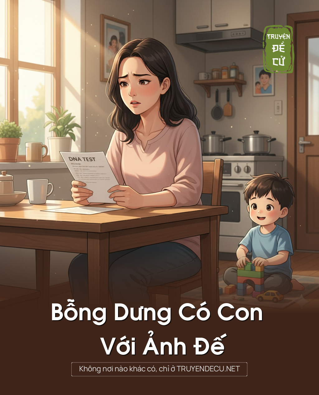 
                            Bỗng Dưng Có Con Với Ảnh Đế