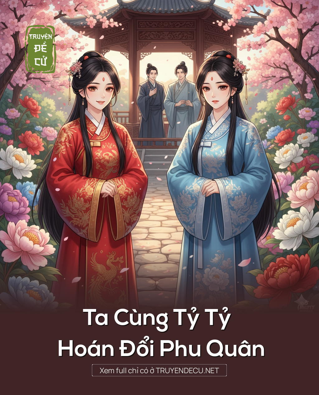 
                            Ta Cùng Tỷ Tỷ Hoán Đổi Phu Quân