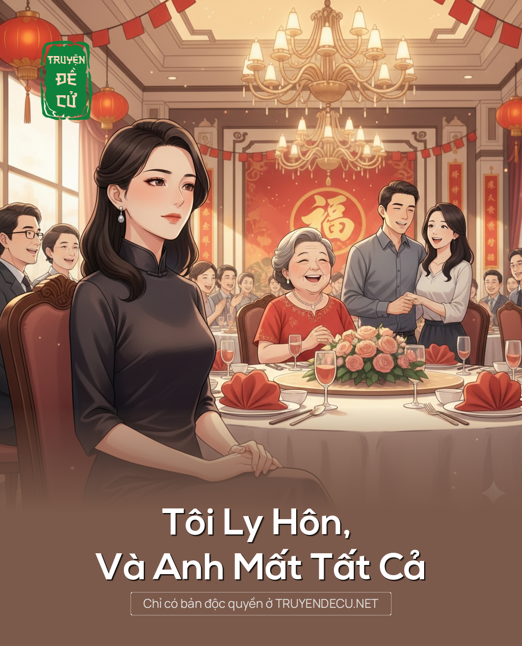 
                            Tôi Ly Hôn, Và Anh Mất Tất Cả