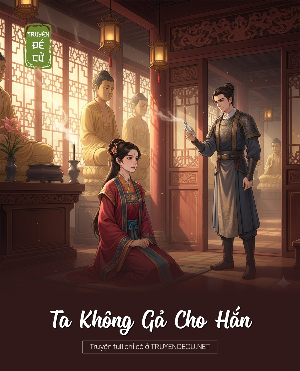 
                            Ta Không Gả Cho Hắn