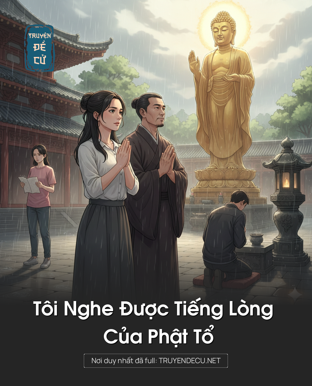 
                            Tôi Nghe Được Tiếng Lòng Của Phật Tổ
