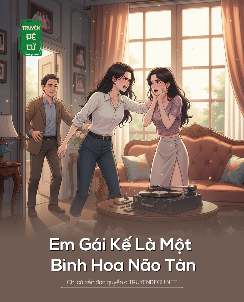 
                            Em Gái Kế Là Một Bình Hoa Não Tàn
