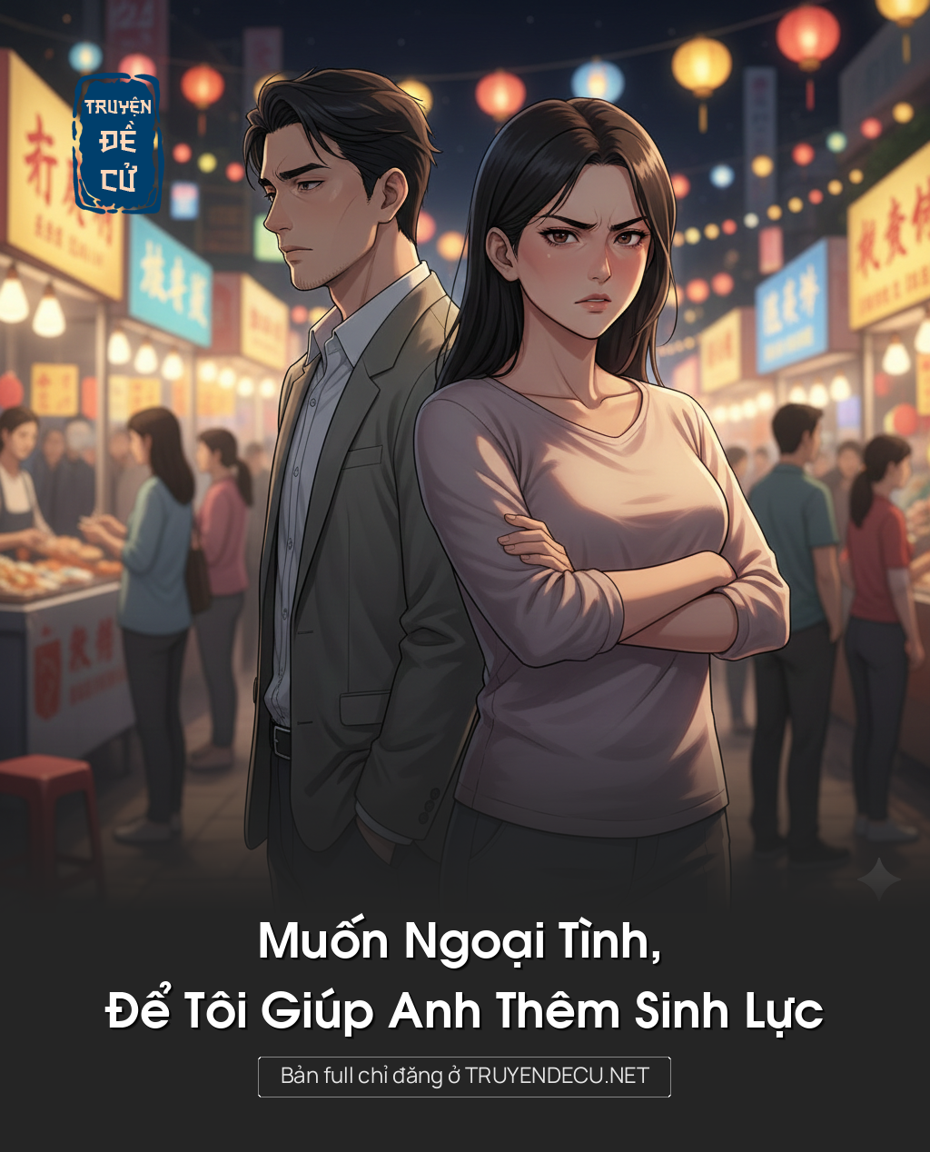 
                            Muốn Ngoại Tình, Để Tôi Giúp Anh Thêm Sinh Lực