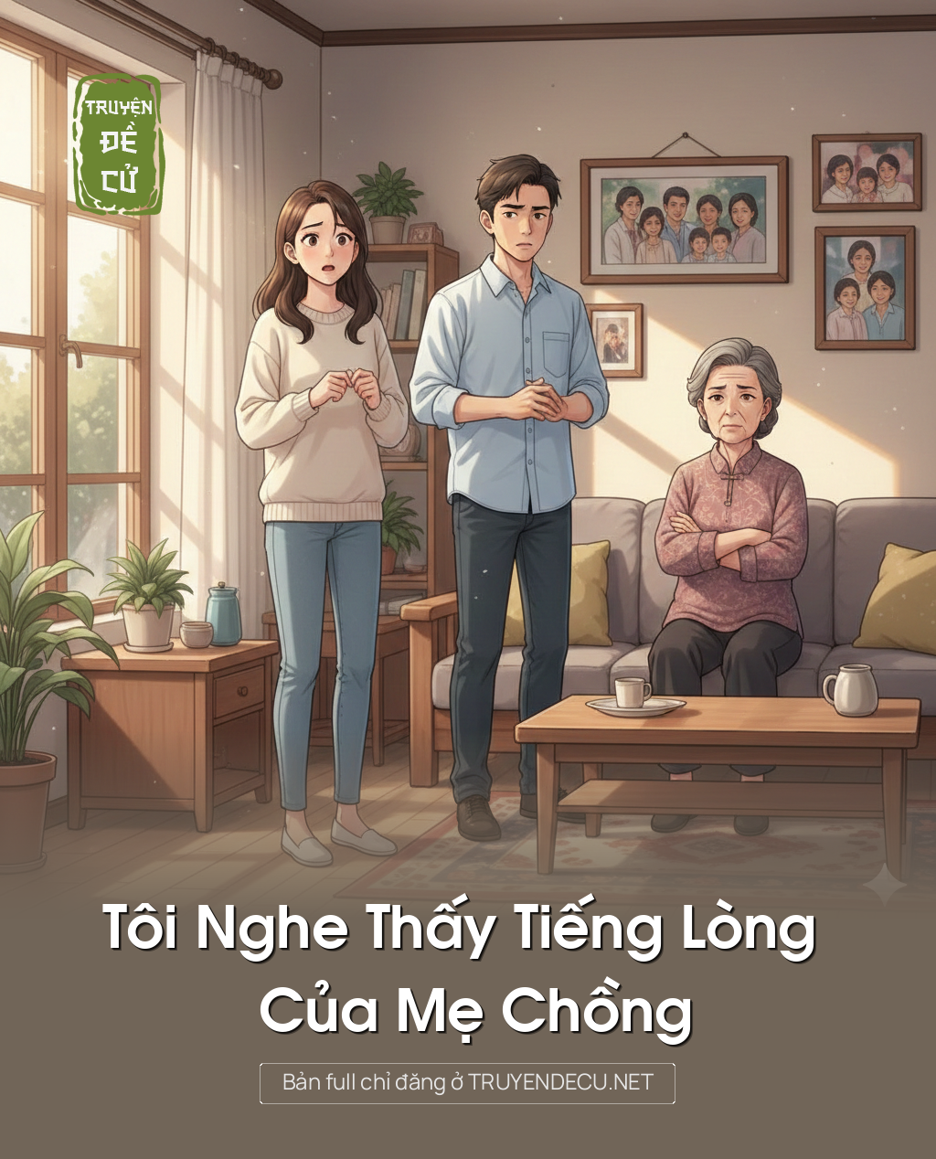 
                            Tôi Nghe Thấy Tiếng Lòng Của Mẹ Chồng