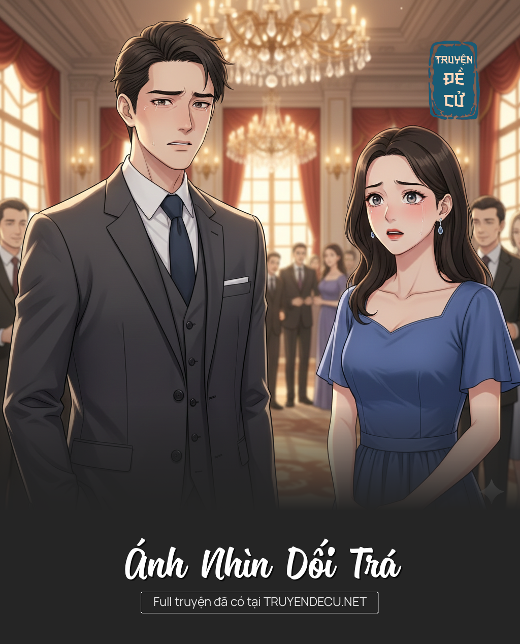 
                            Ánh Nhìn Dối Trá