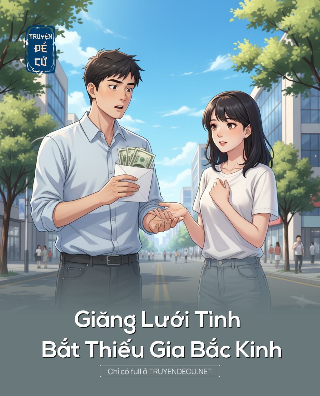 
                            Giăng Lưới Tình Bắt Thiếu Gia Bắc Kinh