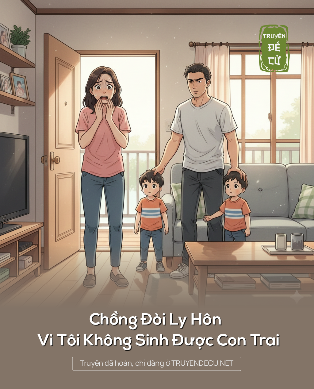 
                            Chồng Đòi Ly Hôn Vì Tôi Không Sinh Được Con Trai