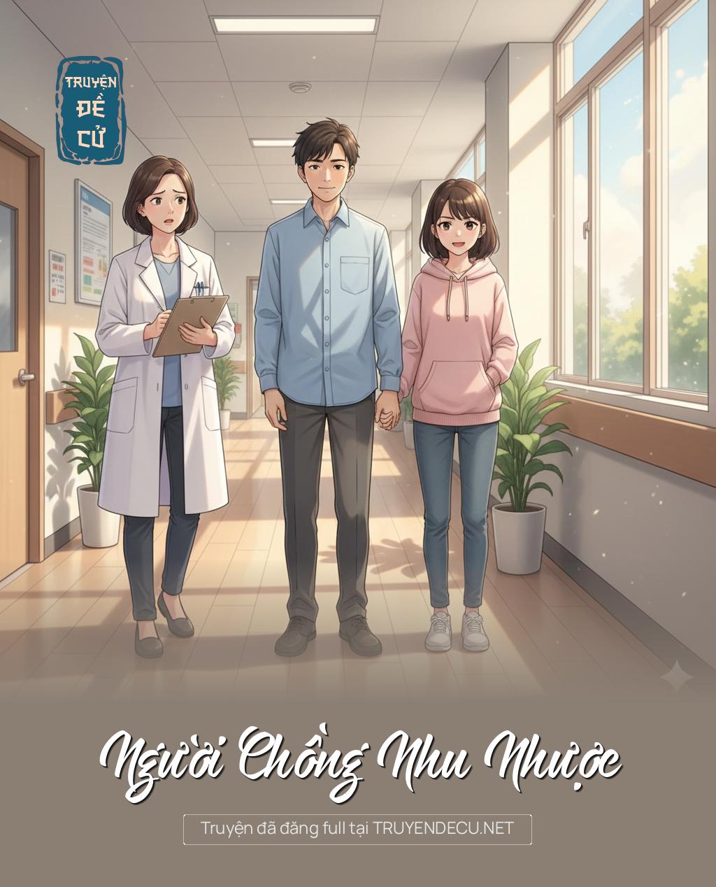 
                            Người Chồng Nhu Nhược