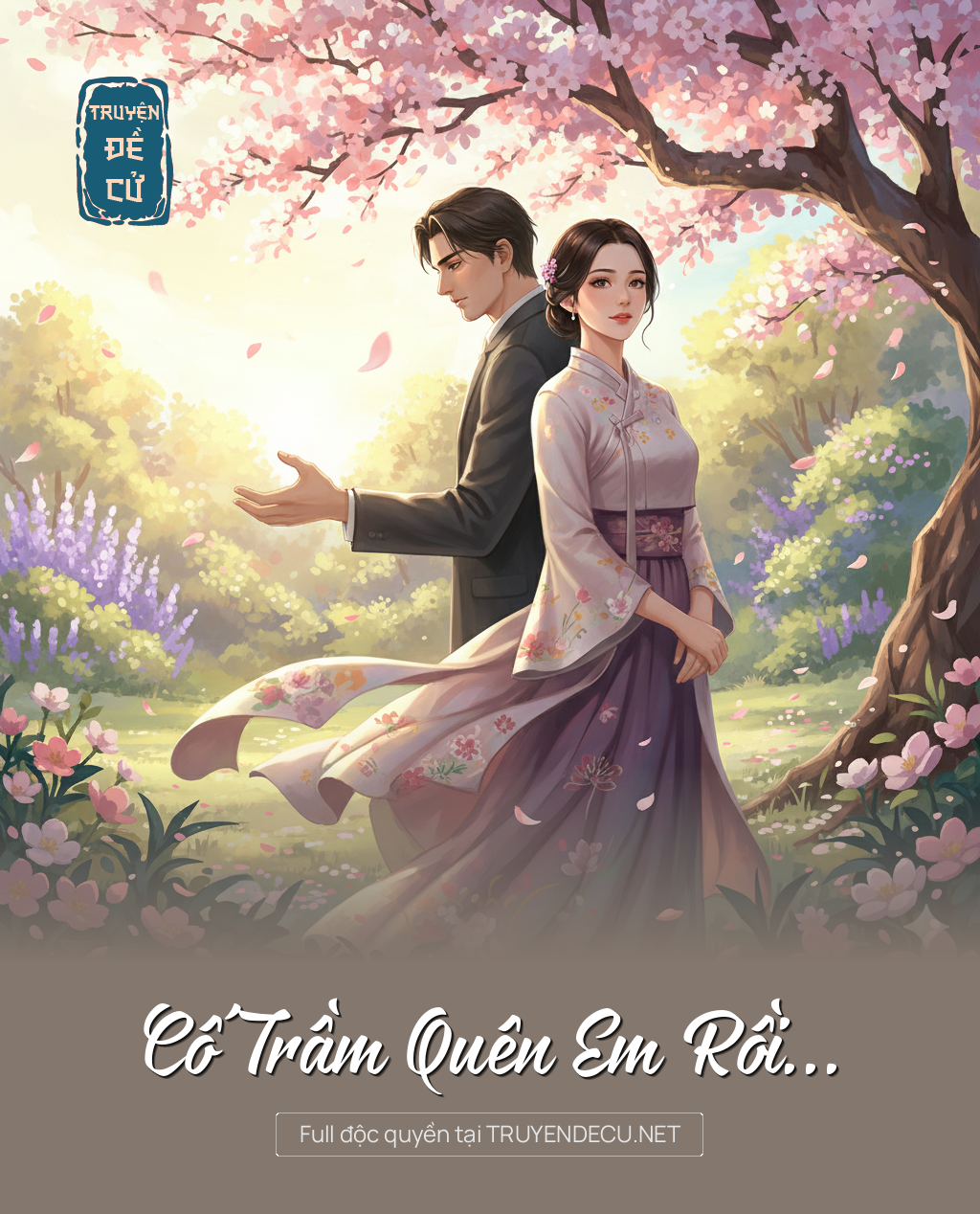 
                            Cố Trầm Quên Em Rồi…