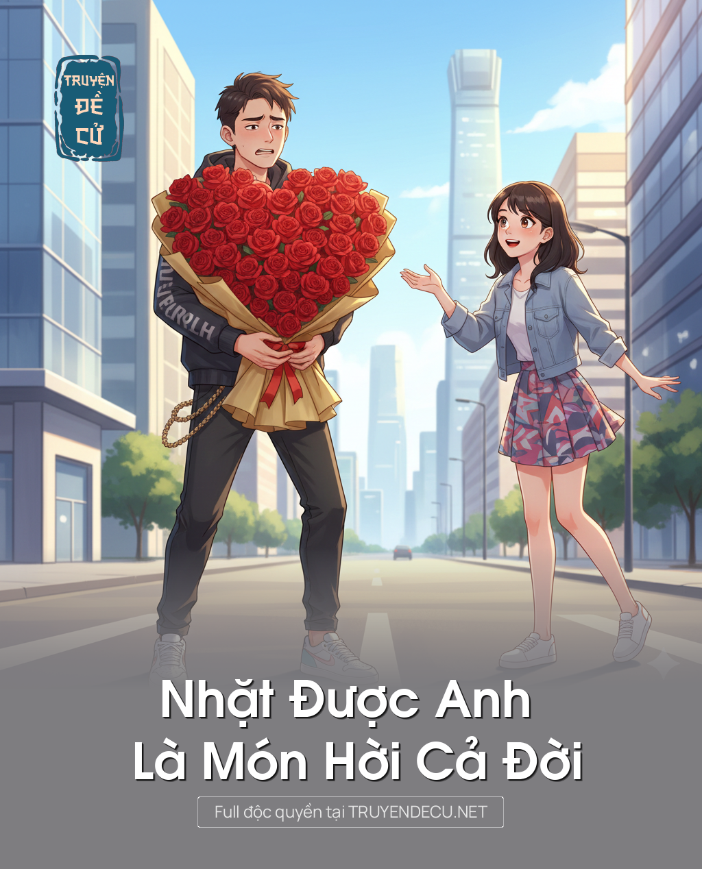 
                            Nhặt Được Anh Là Món Hời Cả Đời