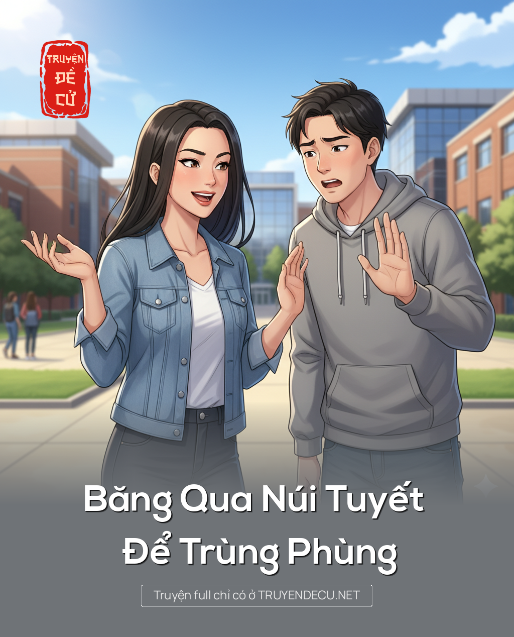 
                            Băng Qua Núi Tuyết Để Trùng Phùng