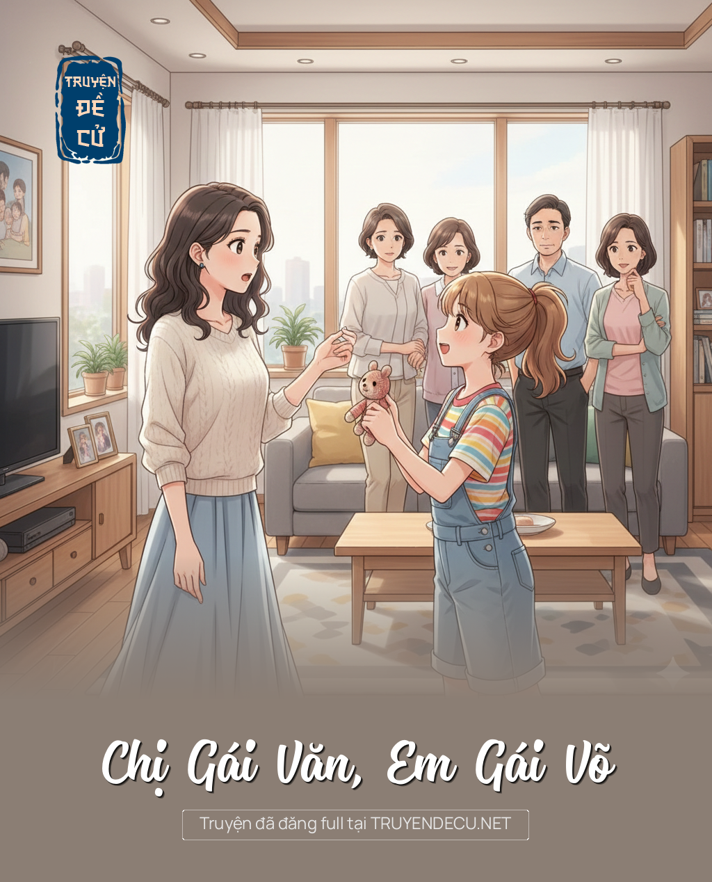 
                            Chị Gái Văn, Em Gái Võ