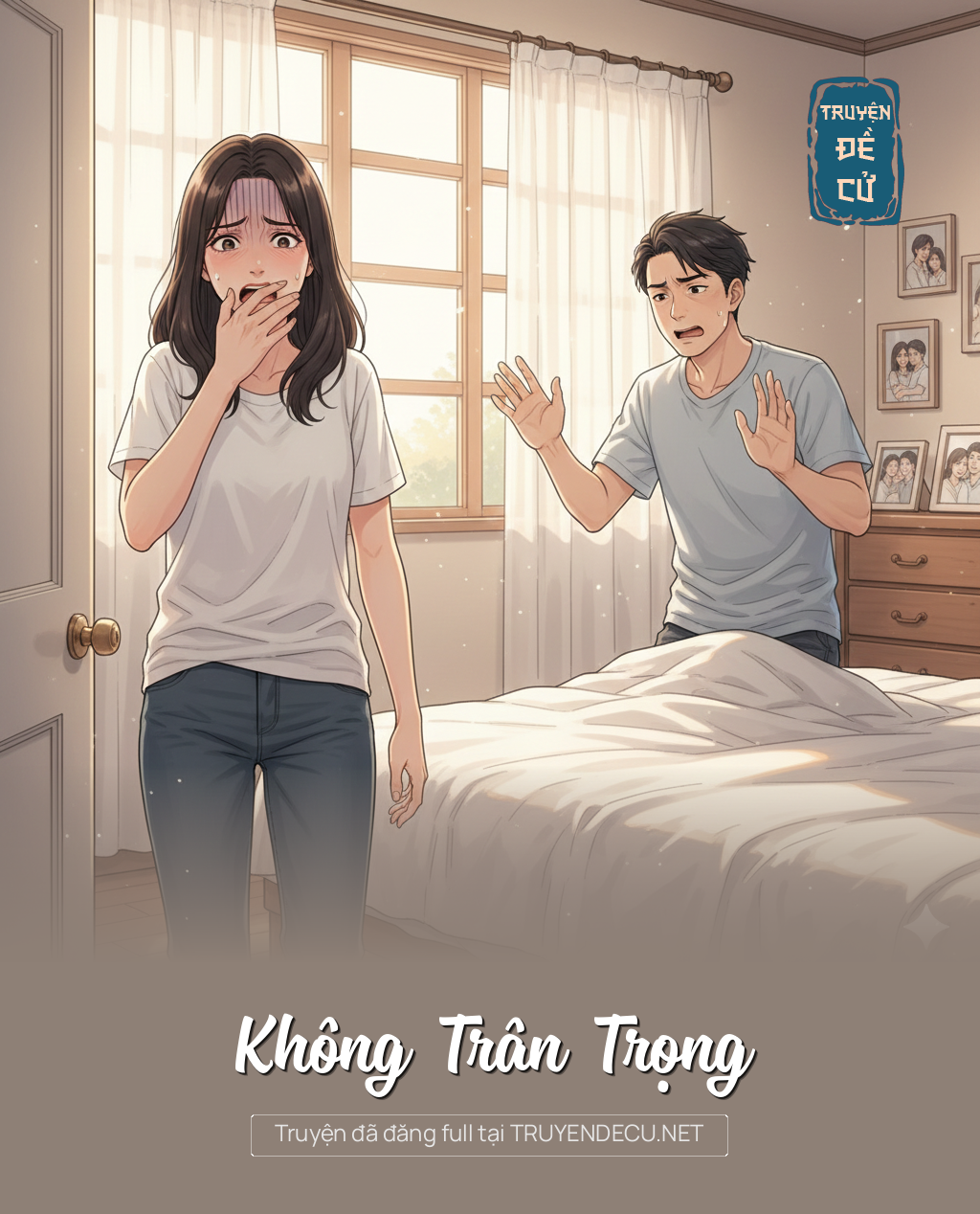 
                            Không Trân Trọng