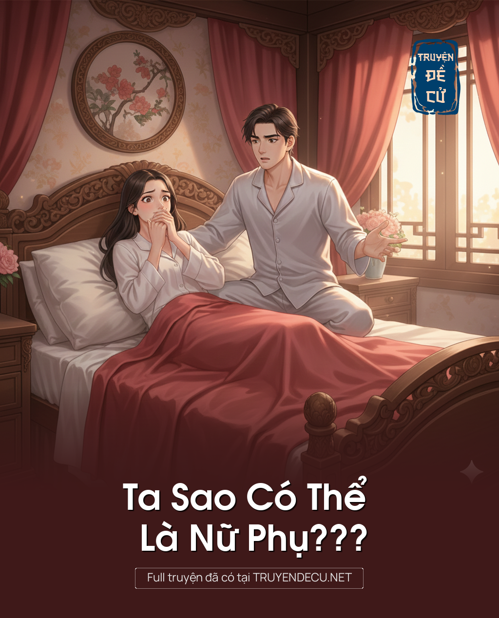 
                            Ta Sao Có Thể Là Nữ Phụ???