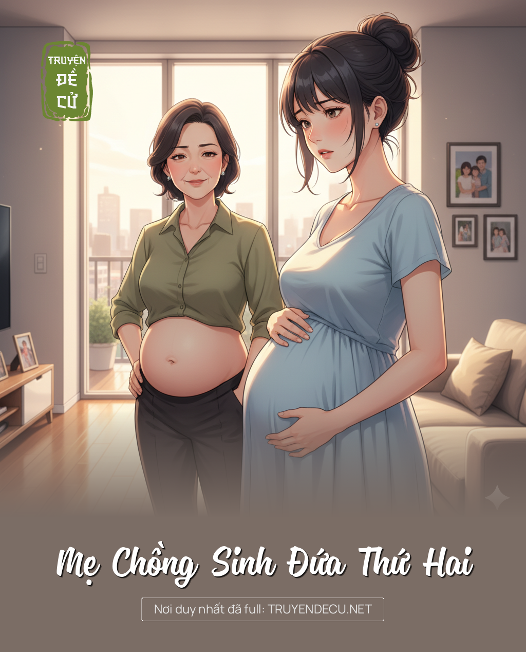 
                            Mẹ Chồng Sinh Đứa Thứ Hai