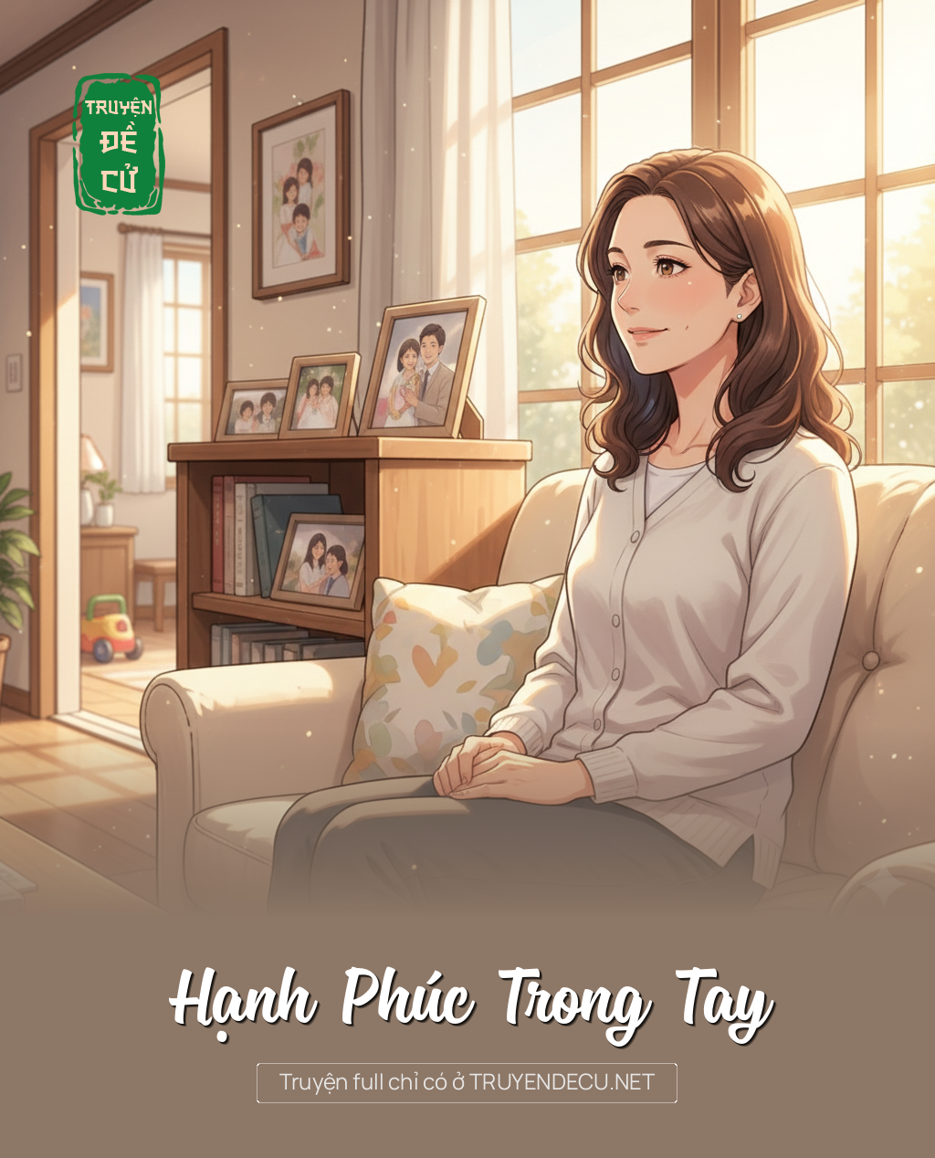 
                            Hạnh Phúc Trong Tay
