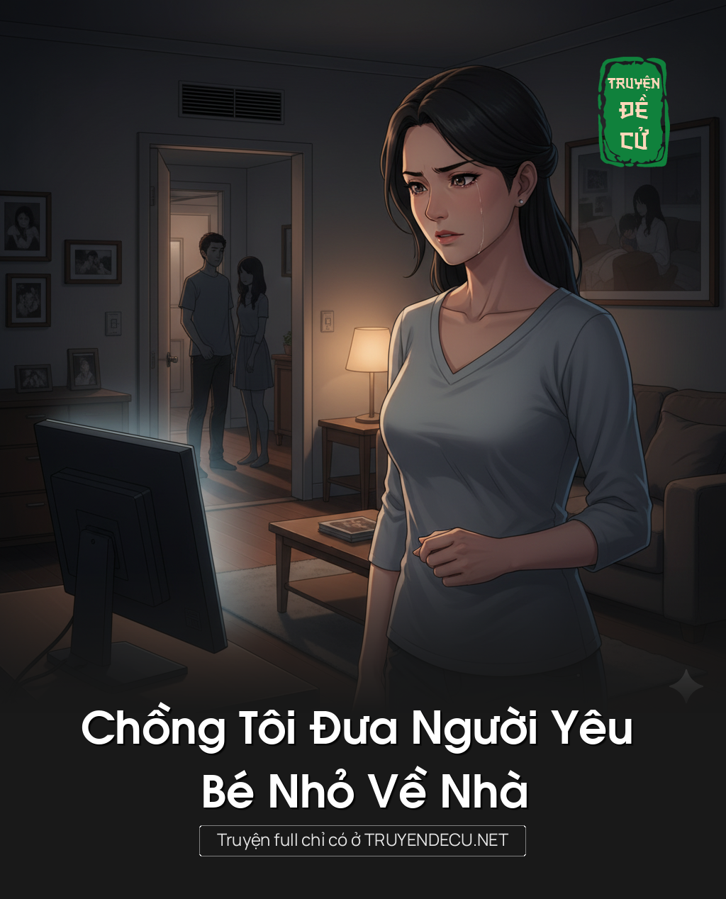 
                            Chồng Tôi Đưa Người Yêu Bé Nhỏ Về Nhàa