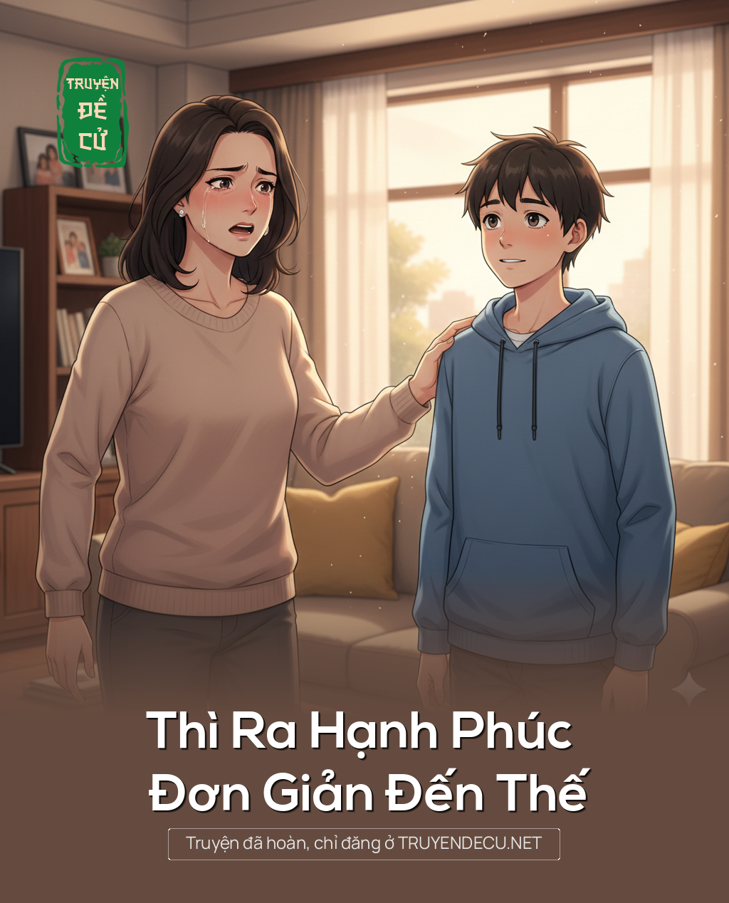 
                            Thì Ra Hạnh Phúc Đơn Giản Đến Thế