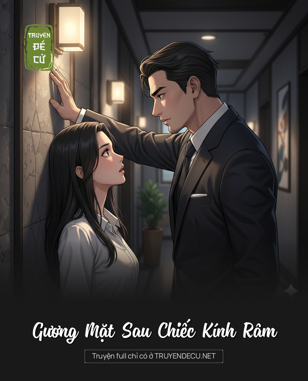 
                            Gương Mặt Sau Chiếc Kính Râm