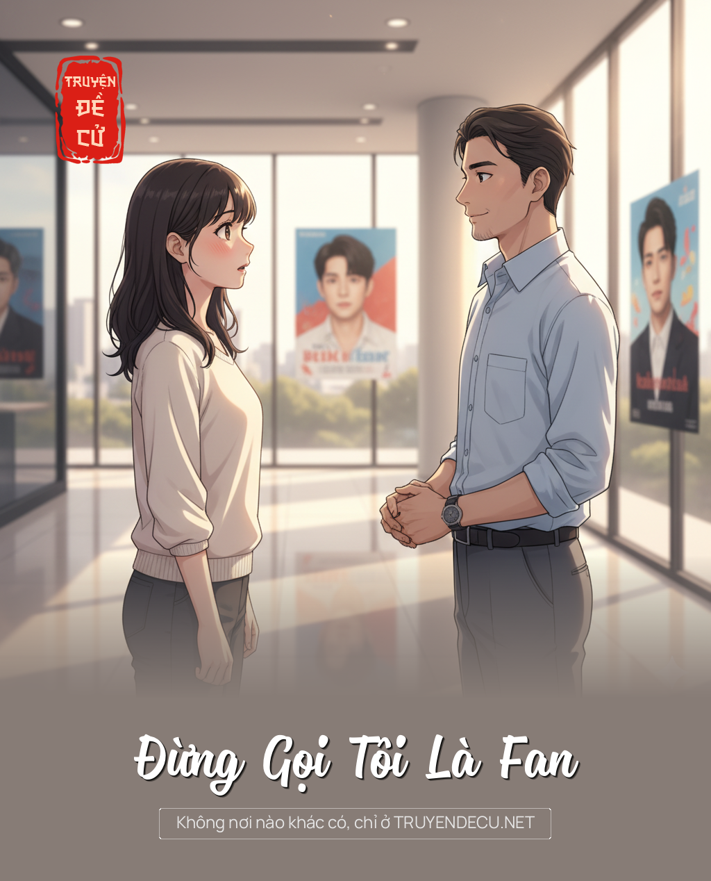 
                            Đừng Gọi Tôi Là Fan