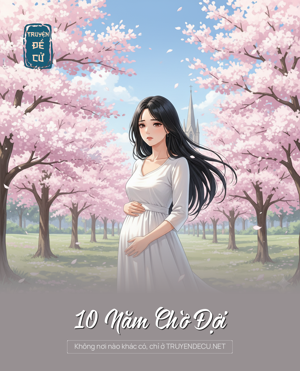 
                            10 Năm Chờ Đợi