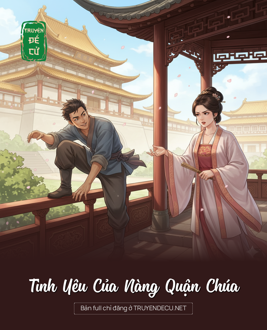 
                            Tình Yêu Của Nàng Quận Chúa