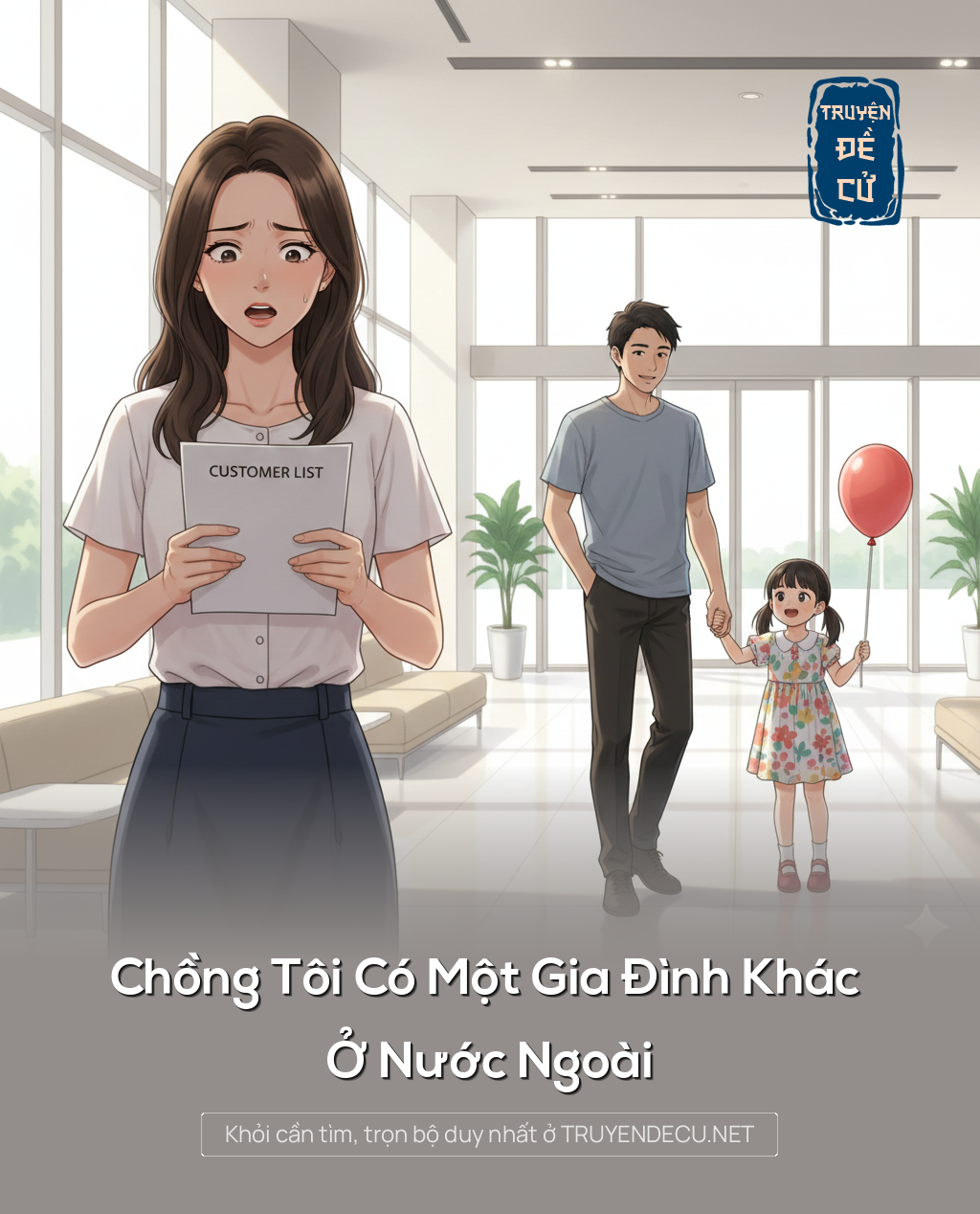 
                            Chồng Tôi Có Một Gia Đình Khác Ở Nước Ngoài