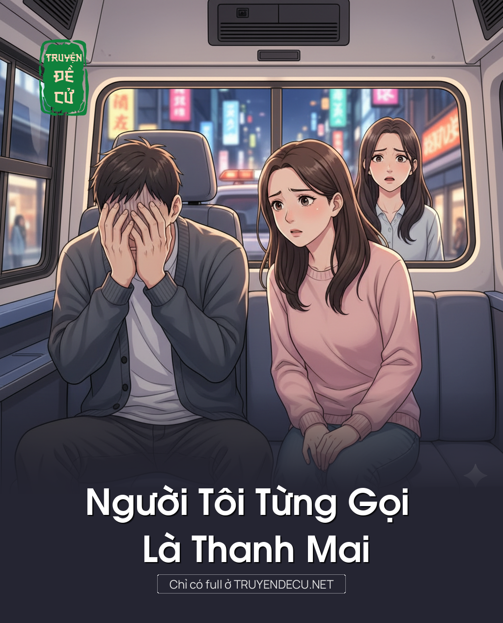 
                            Người Tôi Từng Gọi Là Thanh Mai