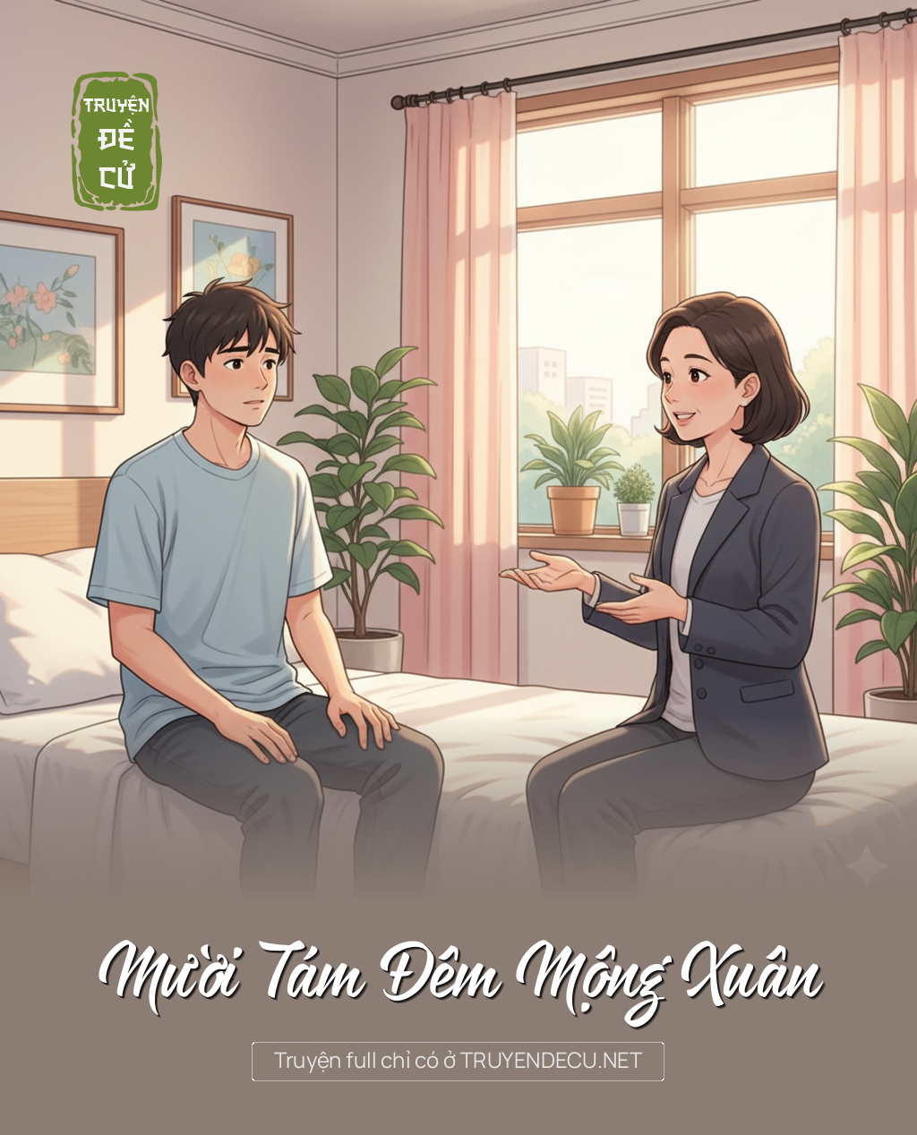 
                            Mười Tám Đêm Mộng Xuân